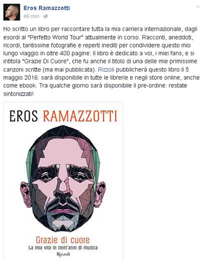 Eros Ramazzotti, arriva il libro “Grazie Di Cuore” Eros Ramazzotti, arriva il libro “Grazie Di Cuore”
