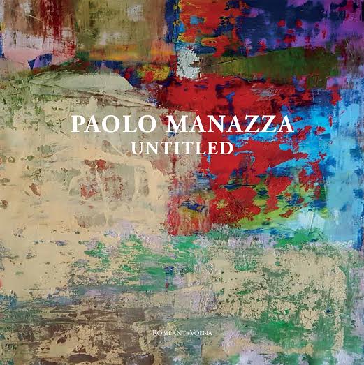 Manazza ‘Untitled’ in mostra a Milano Manazza ‘Untitled’ in mostra a Milano