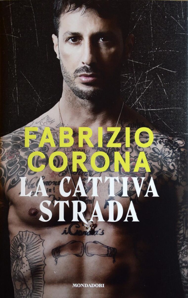 Fabrizio Corona, nuovo libro: dal liceo al carcere, da Nina a Belen