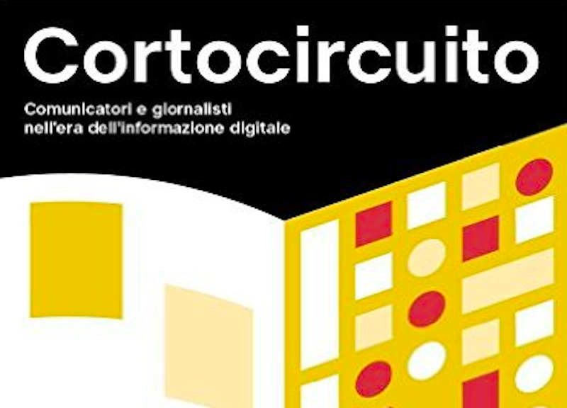 “Cortocircuito”, la comunicazione digitale ai tempi del brand journalism “Cortocircuito”, la comunicazione digitale ai tempi del brand journalism