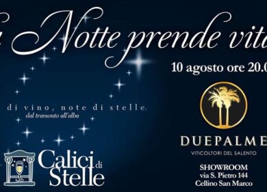 Per “Calici di stelle” è festa a Cantine Due Palme