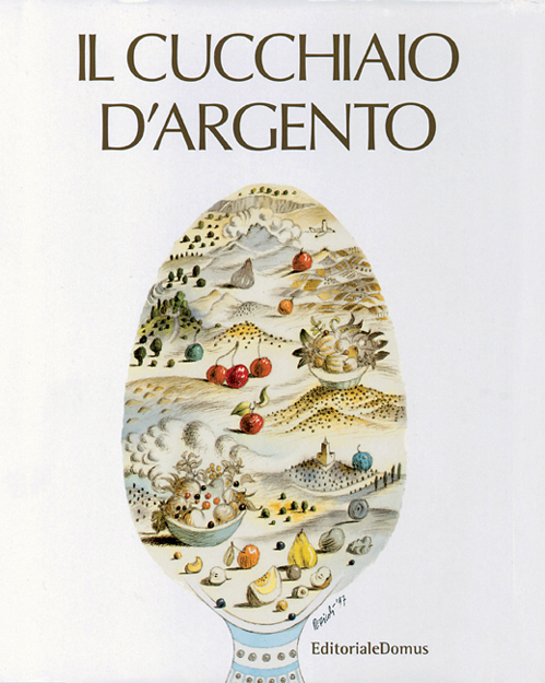 Il Cucchiaio d’Argento: la bibbia della cucina ora è tutta nuova