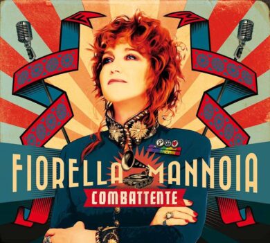 Fiorella Mannoia, ecco il nuovo album “Combattente”