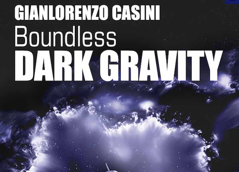Dark Gravity, terzo romanzo della trilogia fantascientifica Boundles Dark Gravity, terzo romanzo della trilogia fantascientifica Boundles