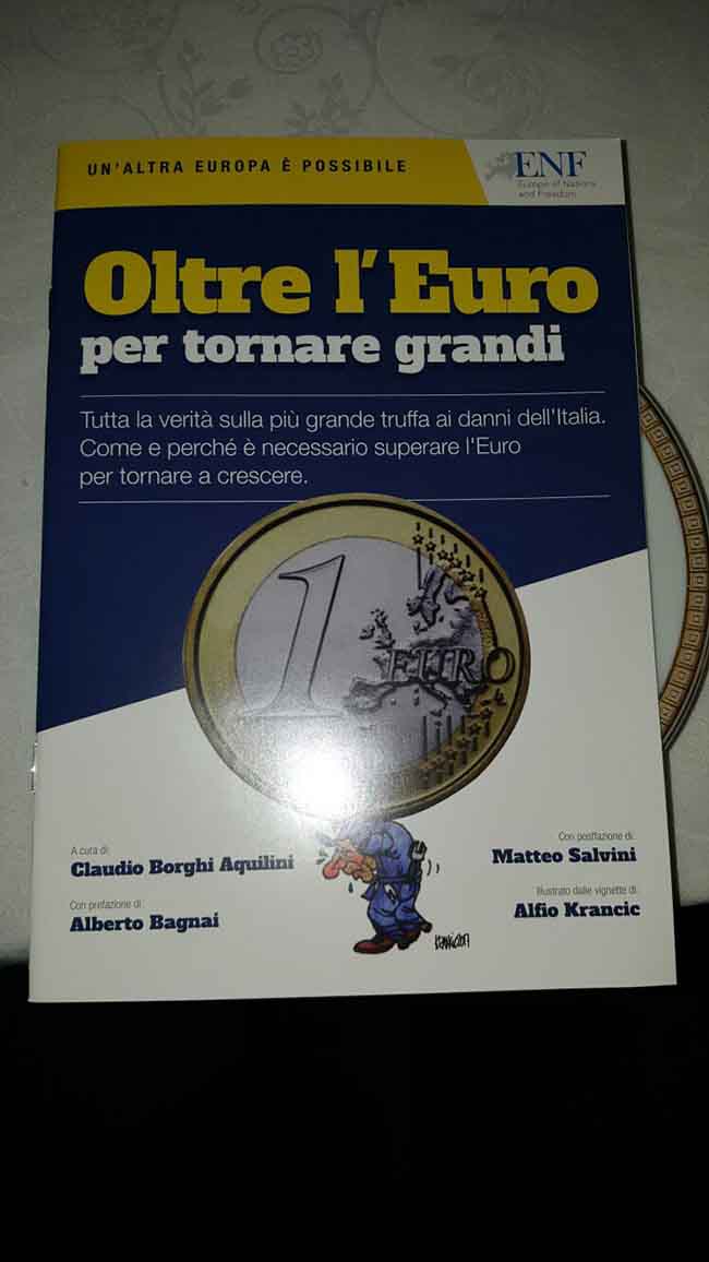 Galleria foto 'Fuori dall’euro? Ecco che succede davvero. La guida della Lega' - foto 1