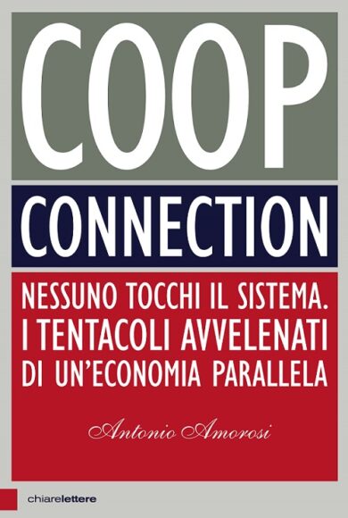 Consip, Amorosi: “Così il modello emiliano delle Coop è diventato sistema”