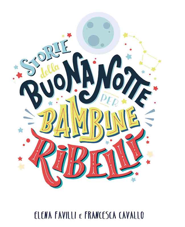 C’era una volta… una bimba ribelle. Arriva in Italia il libro dei record C’era una volta… una bimba ribelle. Arriva in Italia il libro dei record