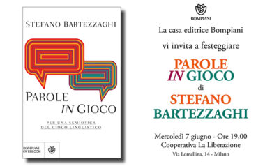 “Parole in gioco. Per una semiotica del gioco linguistico” (Ed. Bompiani)