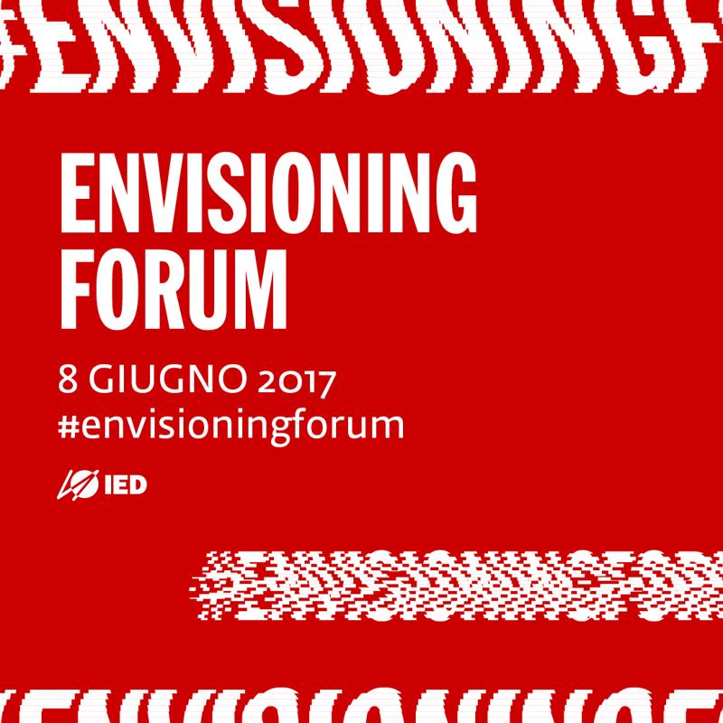 Envisioning Forum: le prospettive future del Design Envisioning Forum: le prospettive future del Design
