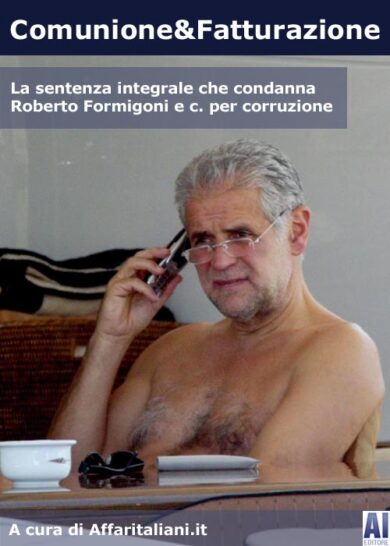 Sentenza Formigoni, esce “Comunione&Fatturazione” il libro di Affaritaliani.it