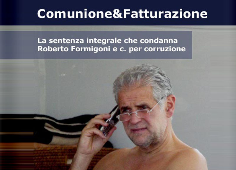 Sentenza Formigoni, esce “Comunione&Fatturazione” il libro di Affaritaliani.it