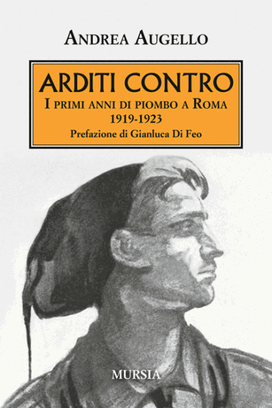 Arditi contro….Ugo Gregoretti: quante sorprese nel libro del Sen. Augello