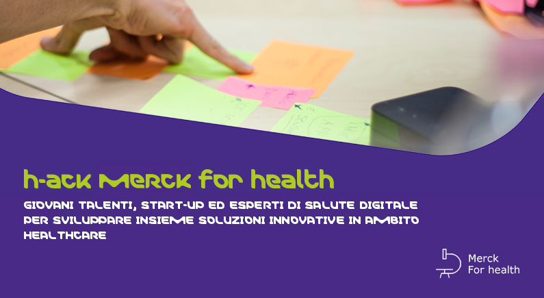 Torna Merck for Health, la maratona di 24 ore per startup ed esperti Torna Merck for Health, la maratona di 24 ore per startup ed esperti