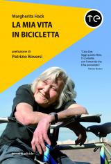 Margherita Hack: “La mia vita in bicicletta” (ediciclo editore)