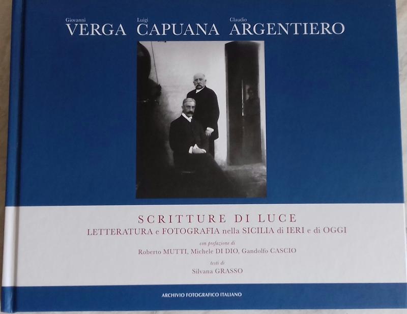 Capuana e Verga: i loro scatti veristi in mostra a Milano Capuana e Verga: i loro scatti veristi in mostra a Milano