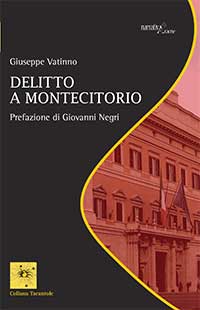 Giuseppe Vatinno  pubblica Delitto a Montecitorio