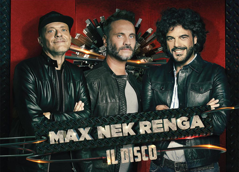 Max Nek Renga il disco: esce l’album con i grandi successi dei 3 artisti Max Nek Renga il disco: esce l’album con i grandi successi dei 3 artisti