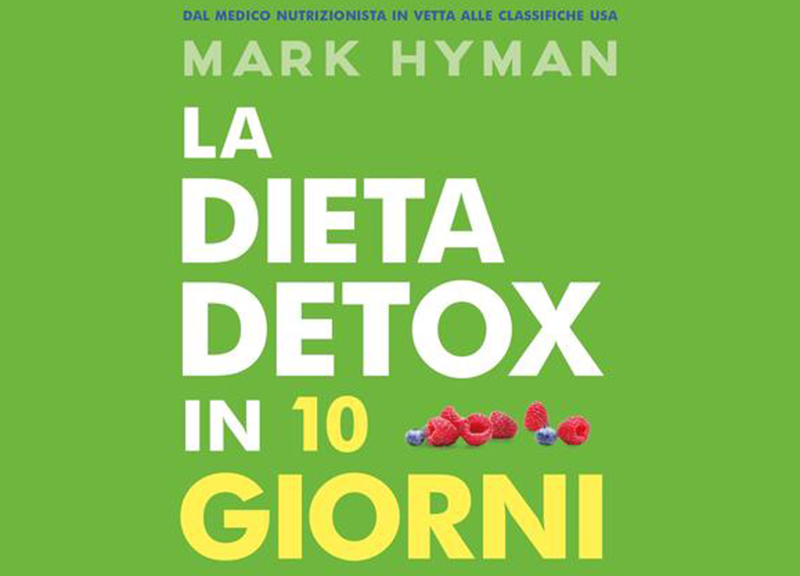 Dieta detox in 10 giorni. Come bruciare i grassi e perdere peso. Il libro Dieta detox in 10 giorni. Come bruciare i grassi e perdere peso. Il libro