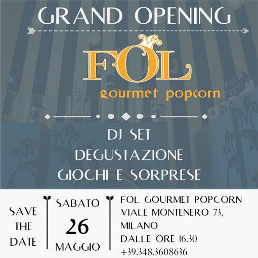 Milano, arriva FOL popcorn, il locale del popcor gourmet Milano, arriva FOL popcorn, il locale del popcor gourmet