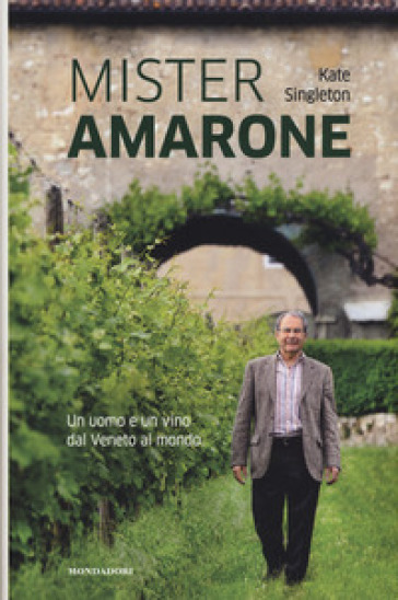 Milano, Masi e Mondadori presentano “Mister Amarone”