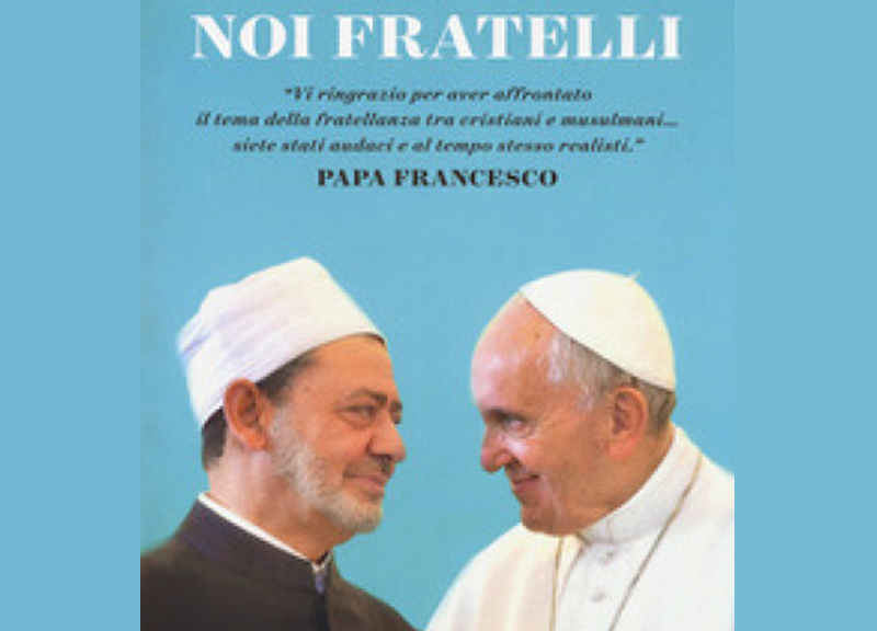 “Noi fratelli”. Il libro di Giancarlo Mazzuca con prefazione di Papa Bergoglio “Noi fratelli”. Il libro di Giancarlo Mazzuca con prefazione di Papa Bergoglio