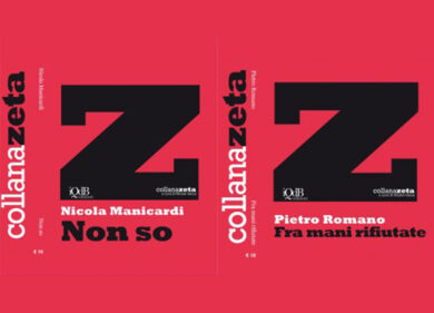 “Fra mani rifiutate” di Pietro Romano e “Non so” di Nicola Manicardi