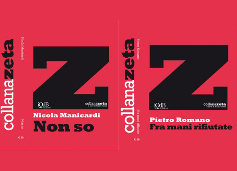 “Fra mani rifiutate” di Pietro Romano e “Non so” di Nicola Manicardi “Fra mani rifiutate” di Pietro Romano e “Non so” di Nicola Manicardi