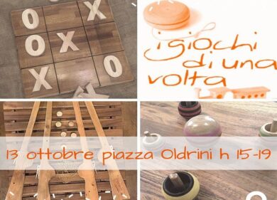 Sabato pomeriggio in Piazza Oldrini tornano “I giochi di una volta”