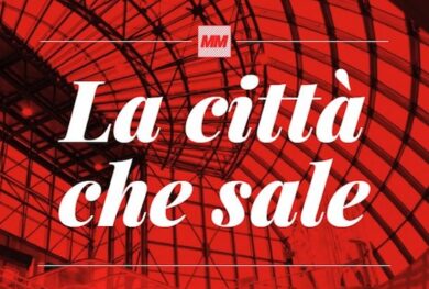 MM SpA: torna “La città che sale”, il festival che sposta il centro di Milano