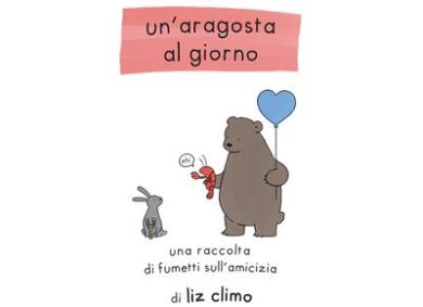 Liz Climo star a Lucca Comics & Games con Un’aragosta al giorno