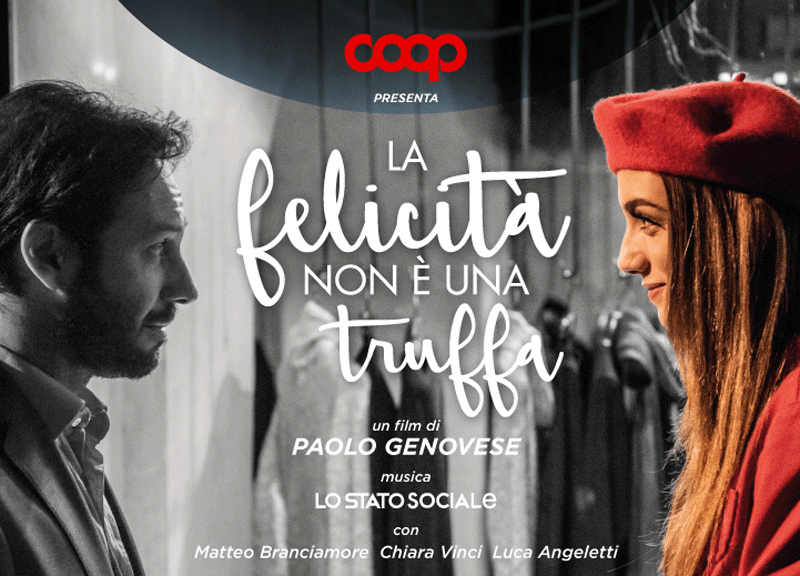 Coop, “La felicità non è una truffa”: i tre nuovi corti targati Paolo Genovese Coop, “La felicità non è una truffa”: i tre nuovi corti targati Paolo Genovese