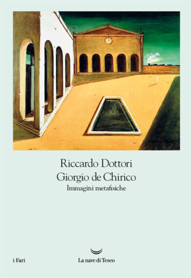 Giorgio de Chirico, le sue “Immagini metafisiche” tra Schopenhauer e Nietzsche