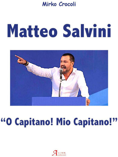 Salvini, boom per il libro “O Capitano!”. Ristampa in soli 20 giorni