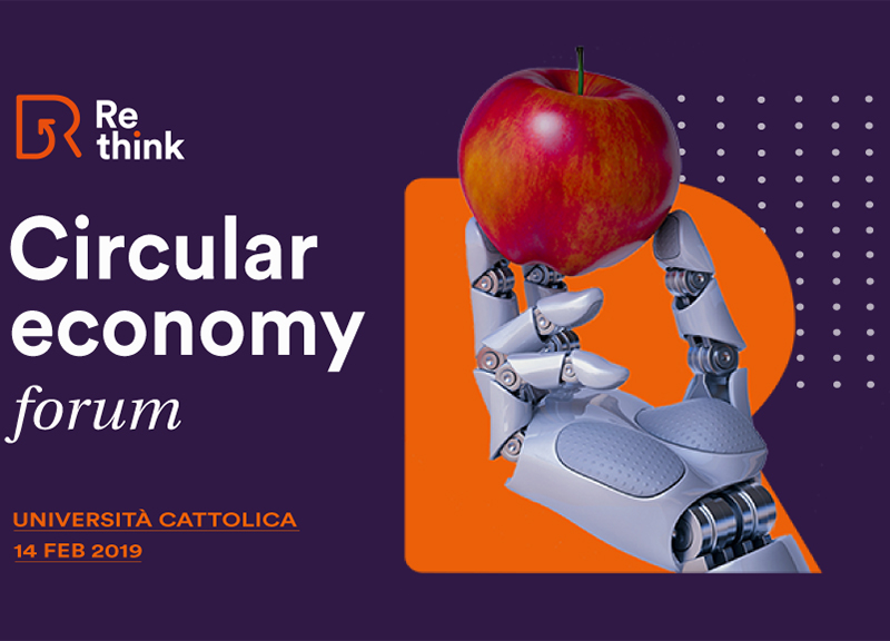 “Re-Think”, primo forum sull’Economia circolare: i principali esperti a Milano “Re-Think”, primo forum sull’Economia circolare: i principali esperti a Milano