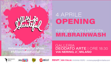 Milan is beautiful, prima mostra personale di Mr. Brainwash in Italia