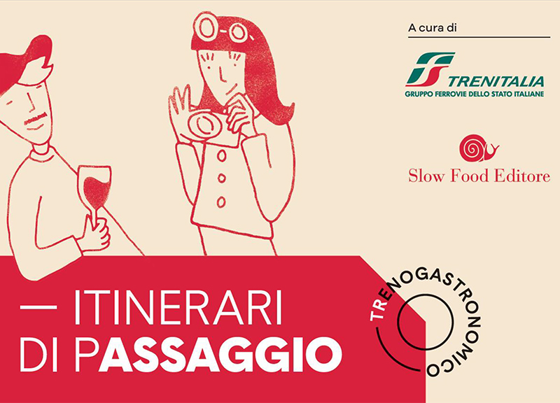 Con i treni regionali alla scoperta delle eccellenze alimentari del Belpaese Con i treni regionali alla scoperta delle eccellenze alimentari del Belpaese