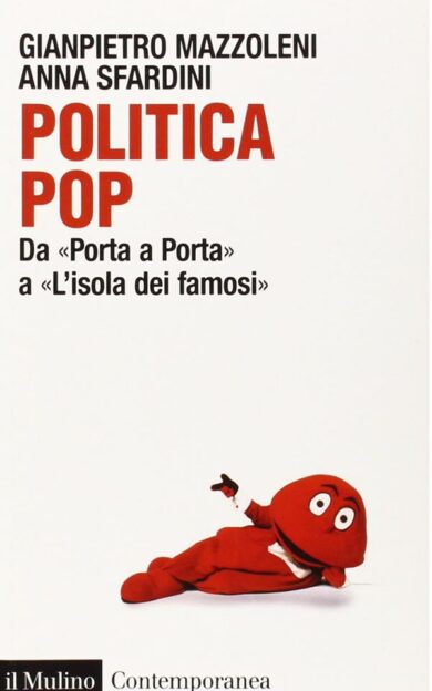 Salvini e la strategia della celebrity. Perfetto esempio di politica pop