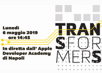 TRANSFORMERS: A NAPOLI I CAMPIONI DELLA TRASFORMAZIONE DIGITALE DEL PAESE