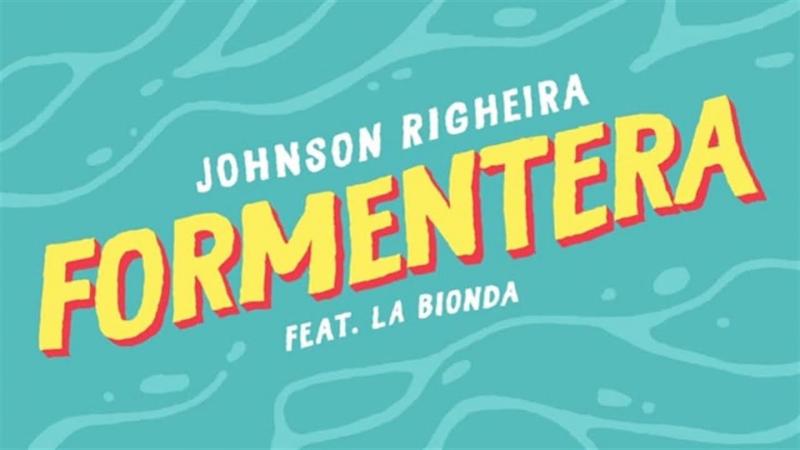 Torna J.Righeira feat La Bionda con ‘Formentera’, tormentone estivo Torna J.Righeira feat La Bionda con ‘Formentera’, tormentone estivo