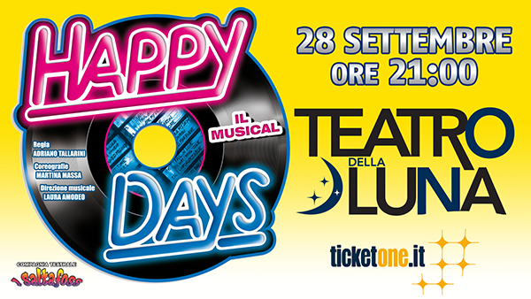 Happy Days il Musical a Milano a 45 anni dalla prima puntata