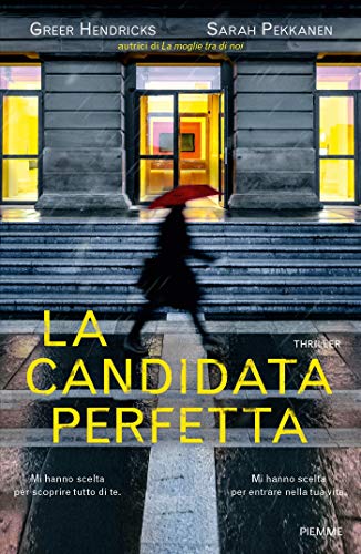 ‘La candidata perfetta’, il thriller da non perdere