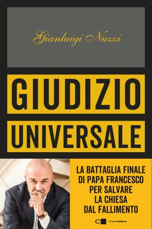 Vaticano a rischio crac finanziario. La rivelazione nel nuovo libro di Nuzzi