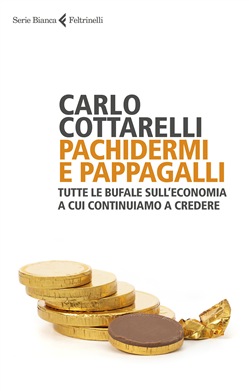 Cottarelli svela le bufale sull’economia nel libro “Pachidermi e pappagalli”: