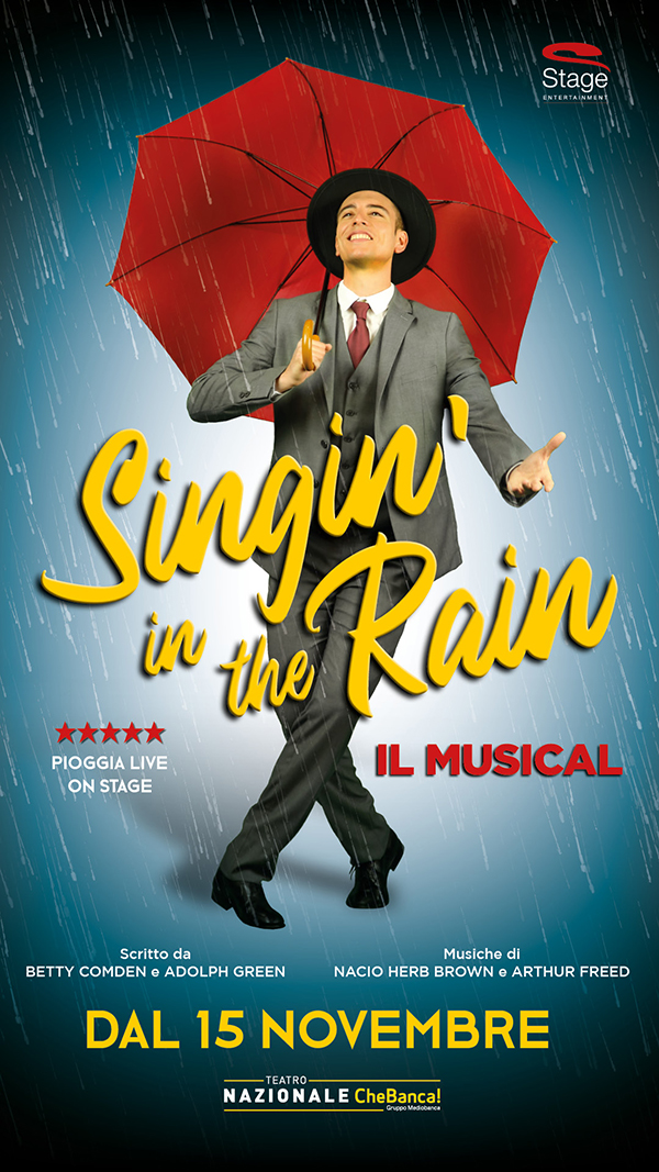 Singin In The Rain a Milano “il miglior musical di tutti i tempi”. Le date Singin In The Rain a Milano “il miglior musical di tutti i tempi”. Le date