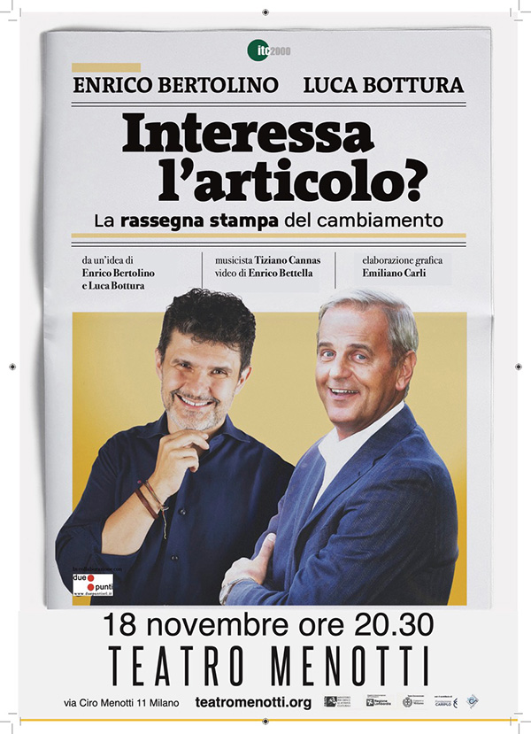 Enrico Bertolino e Luca Bottura a teatro con “Interessa l’articolo?”