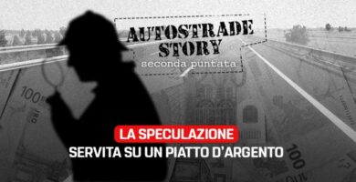 Autostrade, M5S: “La speculazione servita su un piatto d’argento”