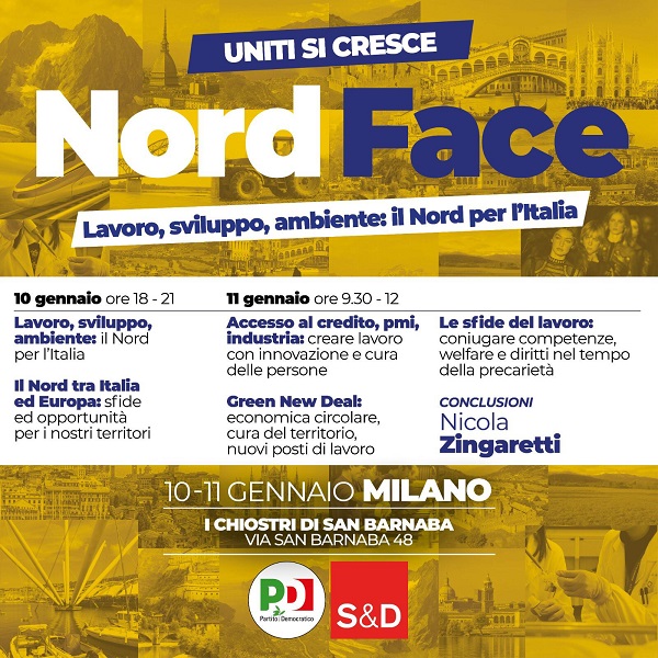 “Nord Face”: la due giorni su lavoro e sviluppo del Pd a Milano “Nord Face”: la due giorni su lavoro e sviluppo del Pd a Milano