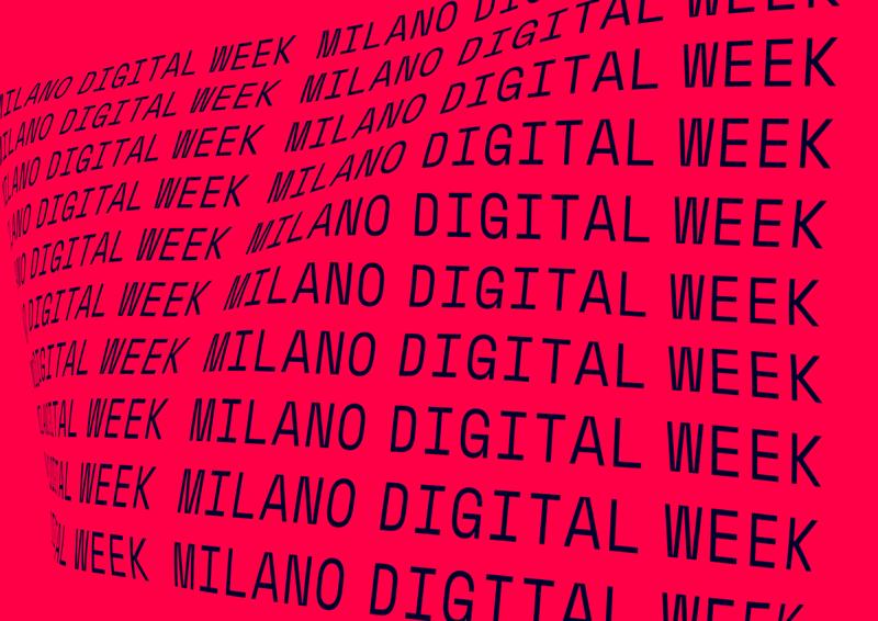 Nuove date per Milano Digital Week: dal 25 al 28 maggio Nuove date per Milano Digital Week: dal 25 al 28 maggio