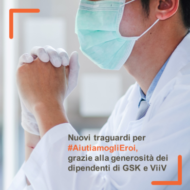 Coronavirus, GSK Italia: nuovi traguardi per il progetto #AiutiamoGliEroi