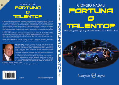 “Fortuna o talento” tra strategia, psicologia e spiritualità